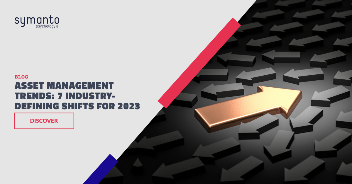 7 Asset Management Trends for 2023 Symanto